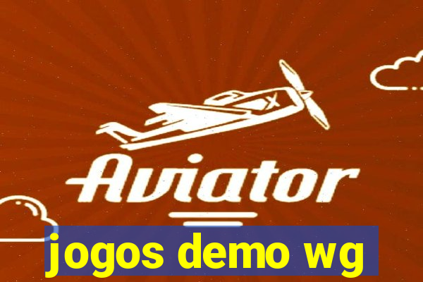 jogos demo wg